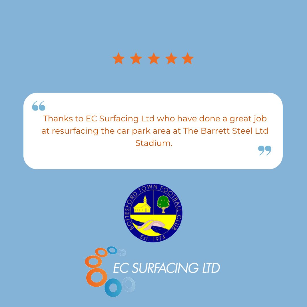 Feedback From EC Surfacing Job For Bottesford Town FC